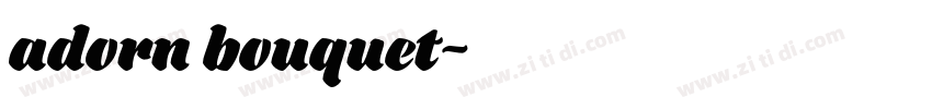 adorn bouquet字体转换